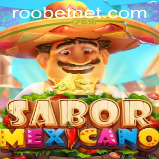 Discovering the Thrills of SaborMexicano: A New Gaming Sensation on Roobet
