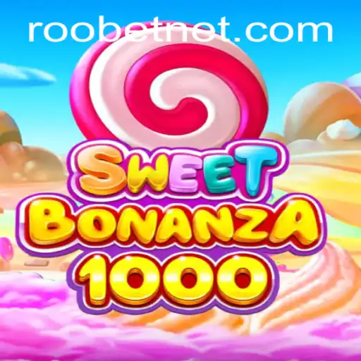 Exploring SweetBonanza1000: A Thrilling Roobet Adventure